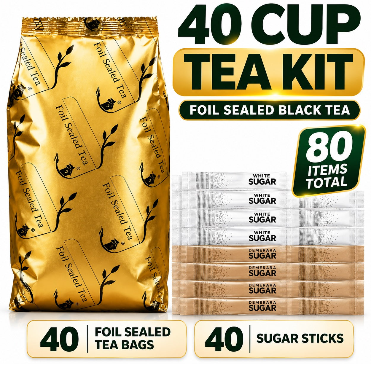 40 Cup Tea Kit | Foil Sealed Black Tea with Sugar | 80 Items